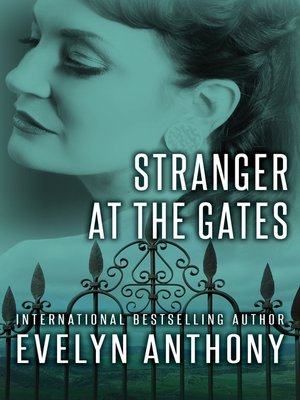 Evelyn Anthony 183 Overdrive Rakuten Overdrive Ebooks